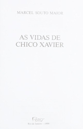 Capa de As Vidas de Chico Xavier