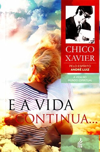 Capa de E a Vida Continua